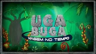Uga Buga - Viagem no Tempo