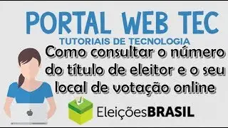 Como consultar o número do título de eleitor e o seu local de votação online