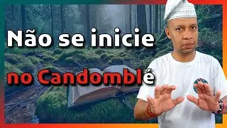 Don't get initiated into Candomblé