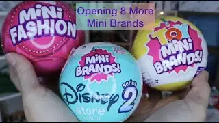 Opening 8 More Mini Brands