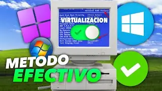 🔥Como ACTIVAR LA VIRTUALIZACION EN WINDOWS 👉CUALQUIER PC ✅METODO EFECTIVO ✔