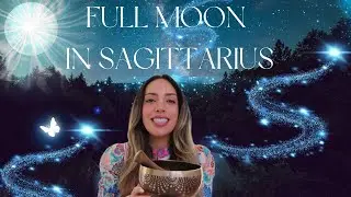 FULL MOON IN SAGITTARIUS  | Light Language✨