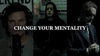 IT'S TIME TO CHANGE YOUR MENTALITY - Motivational Speech