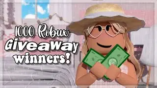 1000 Robux Giveaway Winners! 🌸