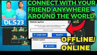 HOW TO CREATE A FRIEND MATCH CODE DLS23 / CONNECT TO A FRIEND ANYWHERE ON DLS23 / SO EASY