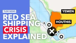Why are the Houthis Attacking Ships in the Red Sea?