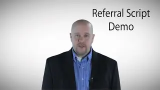 Referral Script Demo