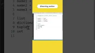 Python Collections (Arrays - List, Tuple, Dictionary, Set)  - Python | Learning Section
