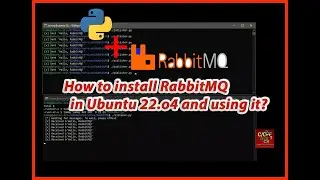 How to install RabbitMQ in Ubuntu 22.04 and using it with Python?