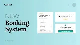 Amphy's New Booking System: Your Future in Scheduling