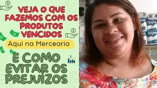 PRODUTOS VENCENDO NA MERCEARIA 😟o que podemos fazer pra evitar perdas? Pra onde vai os produtos?🤔