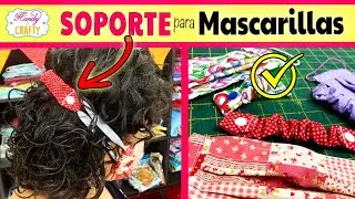 Cómo hacer un SOPORTE  para Mascarillas - Tapabocas - Cubrebocas 😷