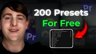 Get 200+ Presets in Premiere Pro For FREE! (Worth $10k)