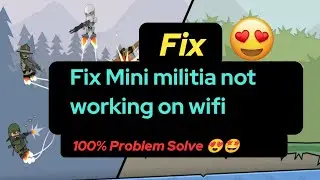 mini militia not working on wifi