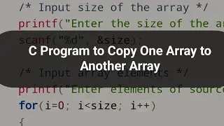 C program to copy one array to another array 