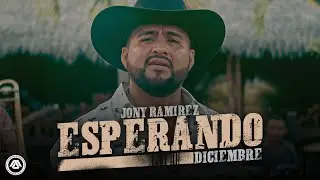 Jony Ramirez - Esperando Diciembre (Video Musical)