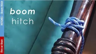 Knot Instruction - Boom Hitch
