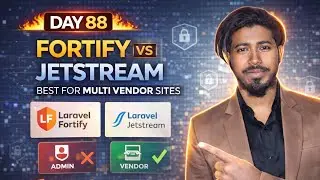 Fortify vs Jetstream 🔥 Best Auth System for Laravel 13