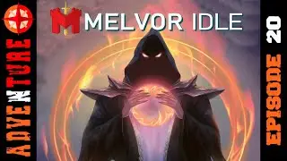 Adventure! | Episode 20 | Melvor Idle Throne of the Herald