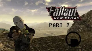 New Vegas Adventure Part 2: Black Mesa'd