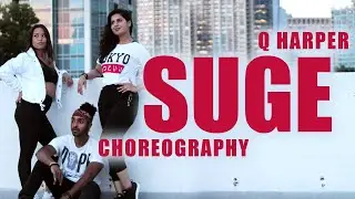 Suge (Yea Yea) - DaBaby | Q Harper Choreography Dance