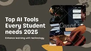 Title Top 5 Free AI Tools Every Student Needs in 2025