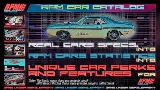 RPM Car Catalog – Turning 1:64 Into Racing Machines!