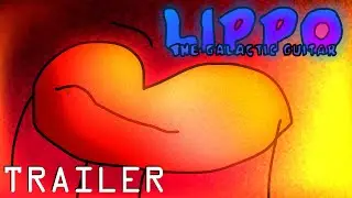 Lippo: The Galactic Guitar - Trailer