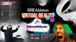 Quick jam - Ableton Spectral Time + VR with MoveMusic Control.