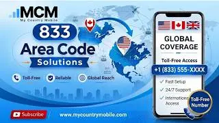 Explore the Power of Connectivity with My Country Mobile | 833 Area Code Solutions