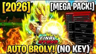 [2026] Dragon Ball Final Stand Script | 3 HUBS (Auto Broly + Auto Farm + Troll) NO KEY✔🔥