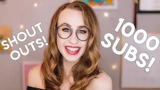 1000 Subscribers!! AND Shout Outs!! Discover New Channels | My Favorite YouTubers