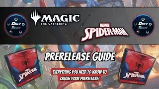 Magic the Gathering: Spider-Man PreRelease Guide | A PreRelease 