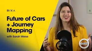 Future of Cars + Journey Mapping with Sarah Weise at Volvo Group, Competence Week 2021