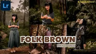 Folk Brown Lightroom preset | Free Download XMP DNG | Tutorial edit foto Folk di aplikasi lightroom