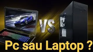 Build pc gaming cu placă video la 3000 lei sau laptop!  Tu ce ai alege?