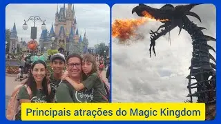 O que fazer no MAGIC KINGDOM?- Principais atrações e dicas