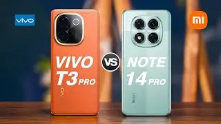 Vivo T3 Pro 5G Vs Redmi Note 14 Pro 5G