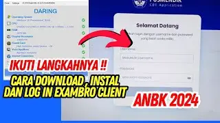 Cara Download Dan Instal Exambrowser Client | Mudah - ANBK 2024