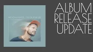 I'm On Your Side album release update