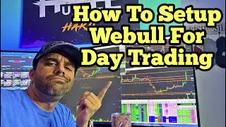 How To Setup Webull Desktop For Day Trading