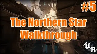 The Northern Star - Half-Life Alyx FakeVR Mod [Chapter 5] | Official Walkthrough