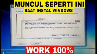 Install ulang windows muncul Load driver, a required CD/DVD drive device driver is missing