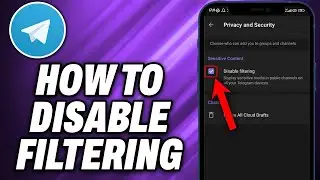 How To Disable Filtering on Telegram (2024) - Quick Help