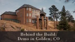 Behind the Build: Demo in Golden, CO