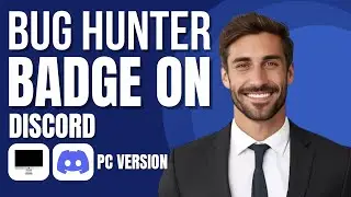 How to Get the Bug Hunter Badge on Discord (updated method)