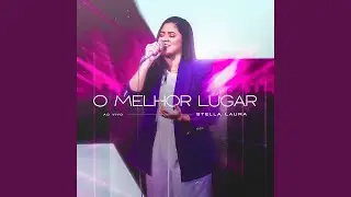 O Melhor Lugar (Ao Vivo)