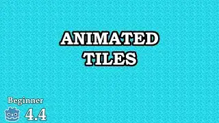 How to create animated tiles - Learn Godot 4 2D - no talking