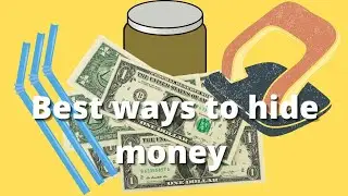 Best  4 Ways to Hide Money