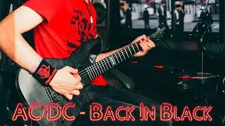 AC/DC - Back In Black (Guitar cover)